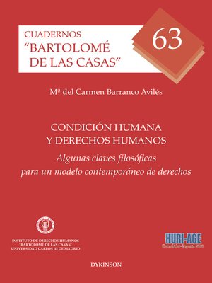cover image of Condición humana y derechos humanos. Algunas claves filosóficas para un modelo contemporáneo de derechos